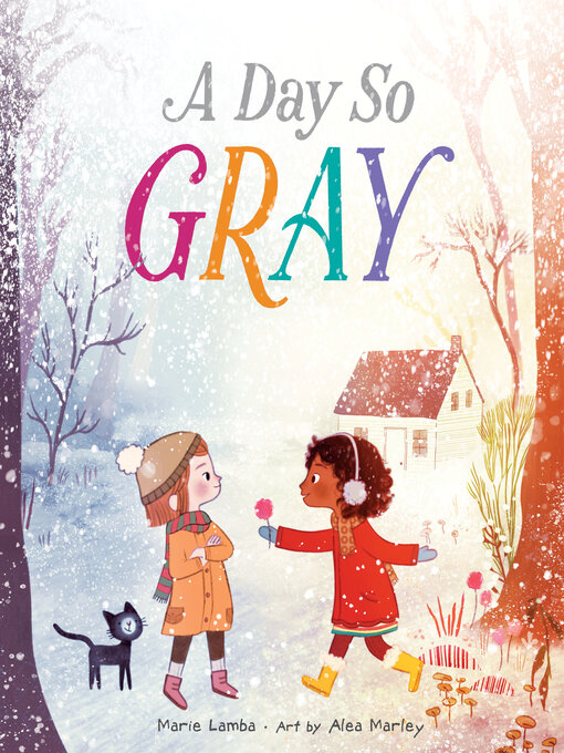 Title details for A Day So Gray by Marie Lamba - Available
